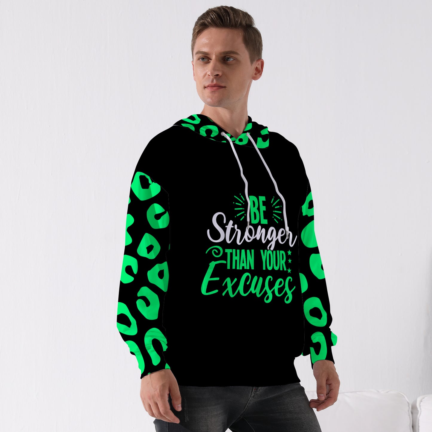 Be Stronger Than Your Excuses Hoodie