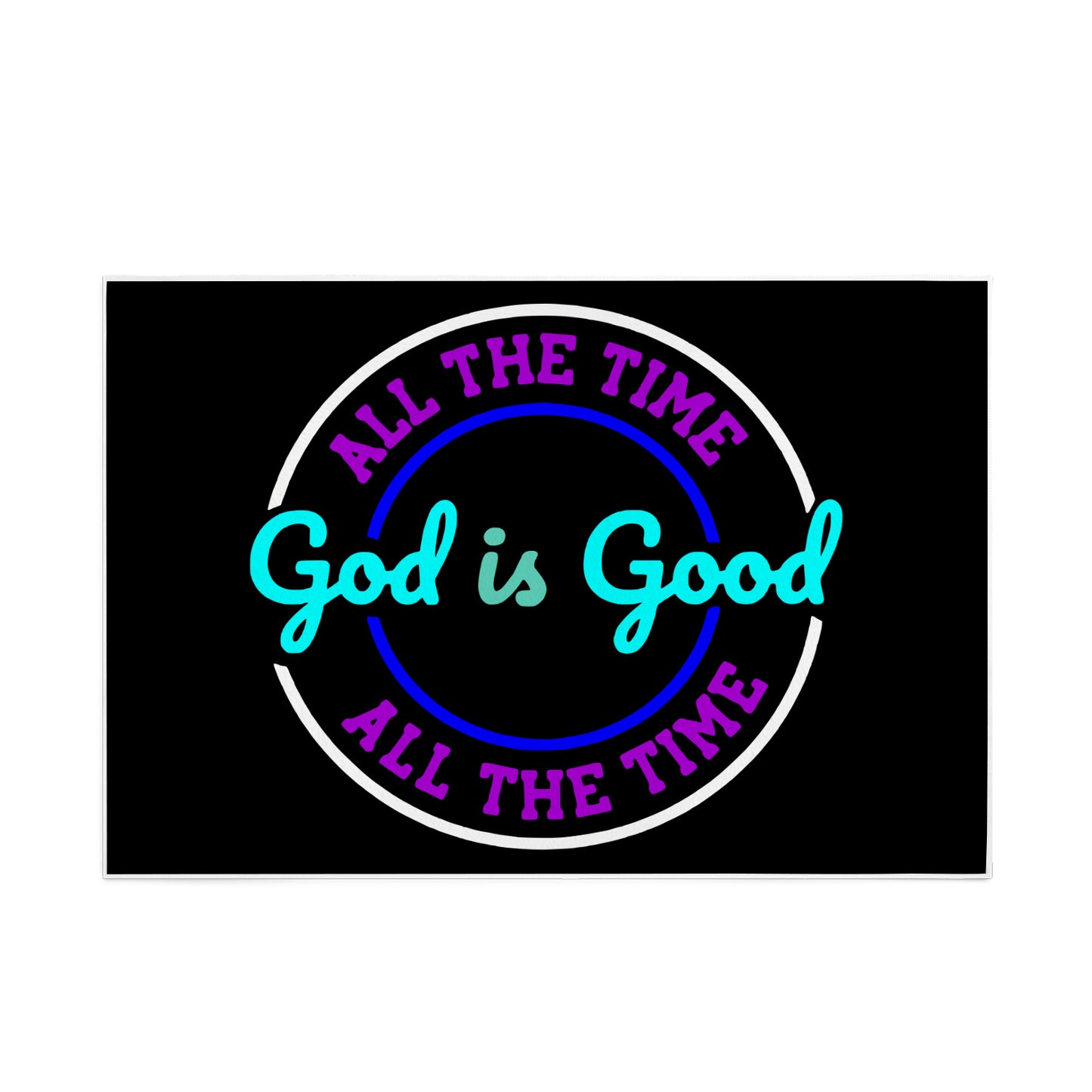 God is Good Area Rug 84' x 60'