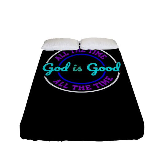 God is Good Fitted Sheet (Full/ Double Size)