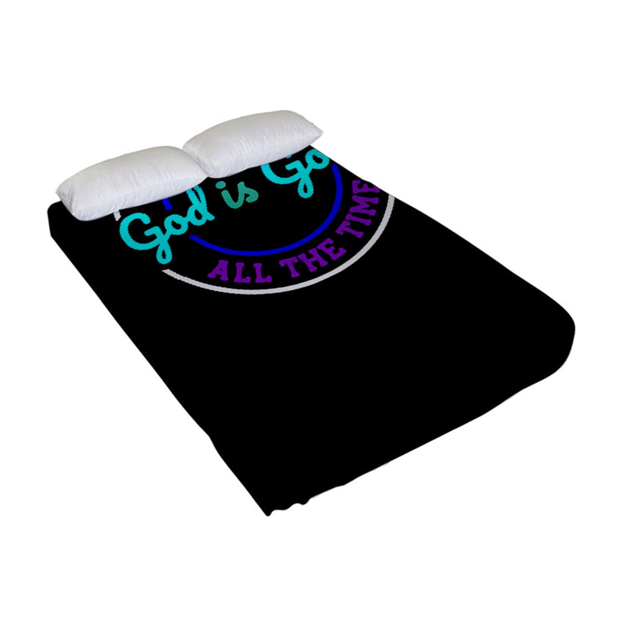 God is Good Fitted Sheet (Full/ Double Size)