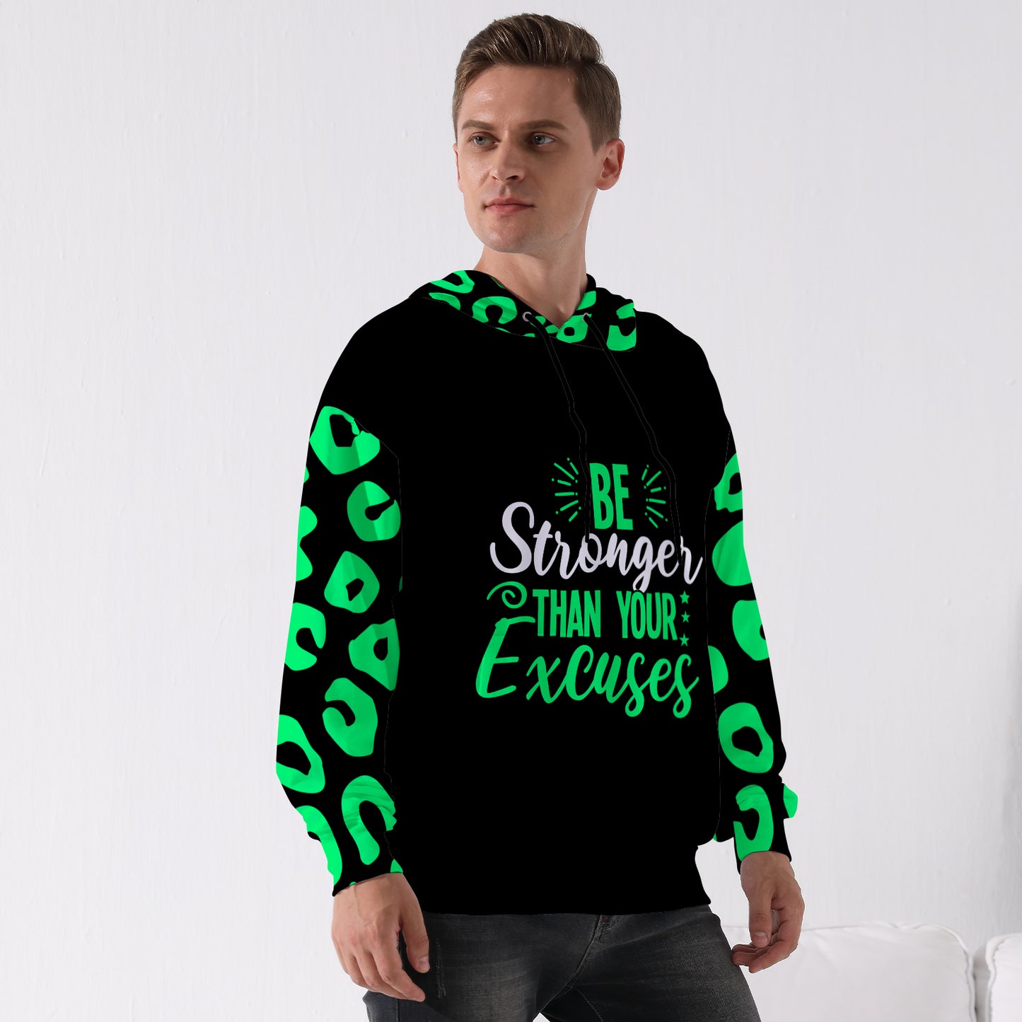 Be Stronger Than Your Excuses Hoodie